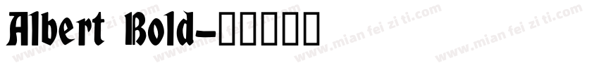 Albert Bold字体转换